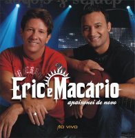 Eric e Macário